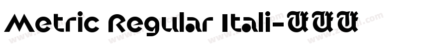 Metric Regular Itali字体转换